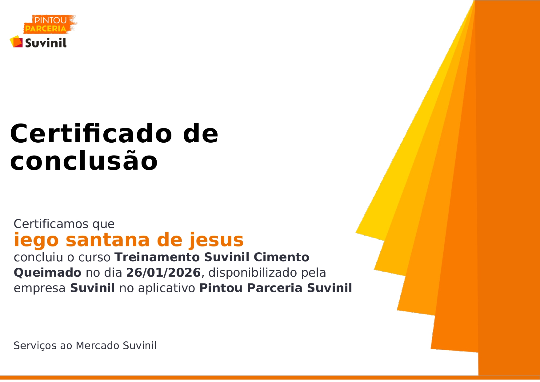 Certificado Treinamento Suvinil Cimento Queimado - Iego Santana Pintor Peruíbe